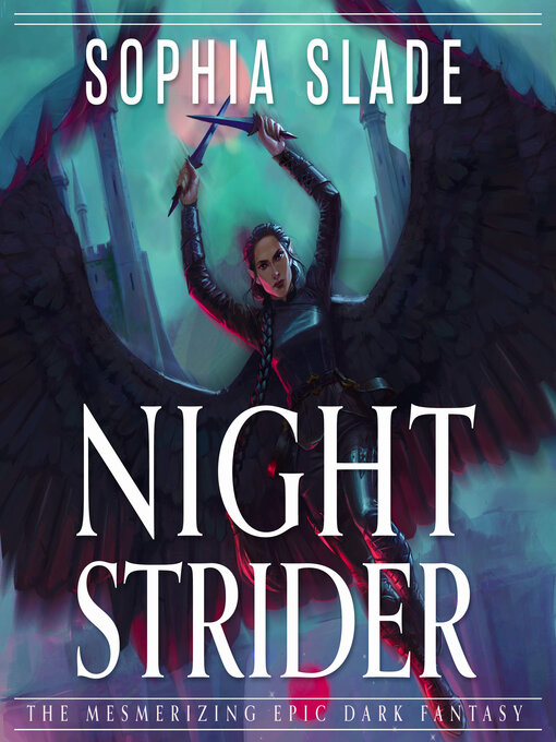 Title details for Nightstrider by Sophia Slade - Available